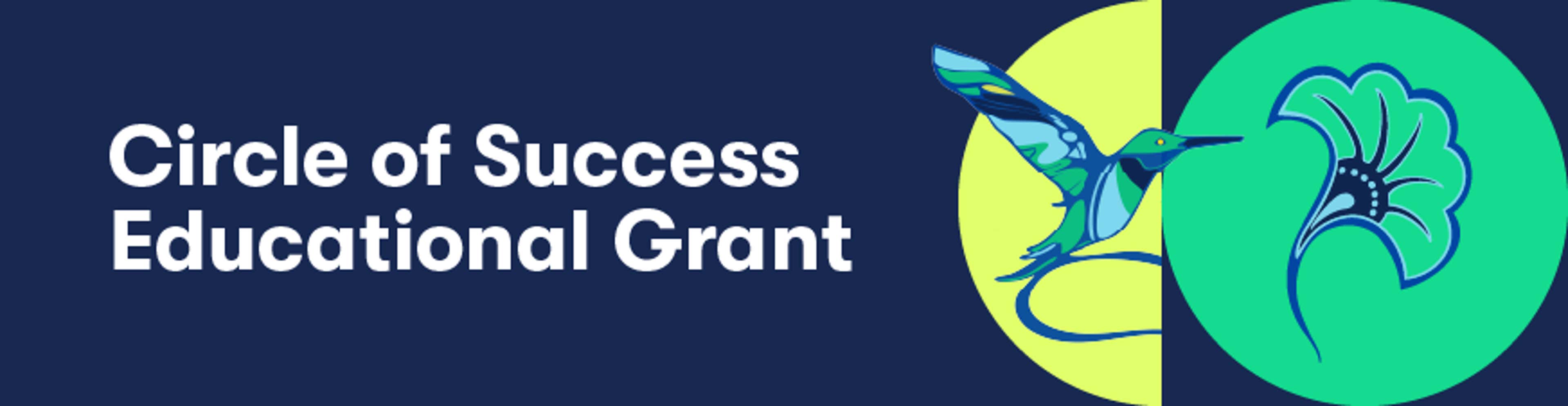 Circle of Success Educational Grant