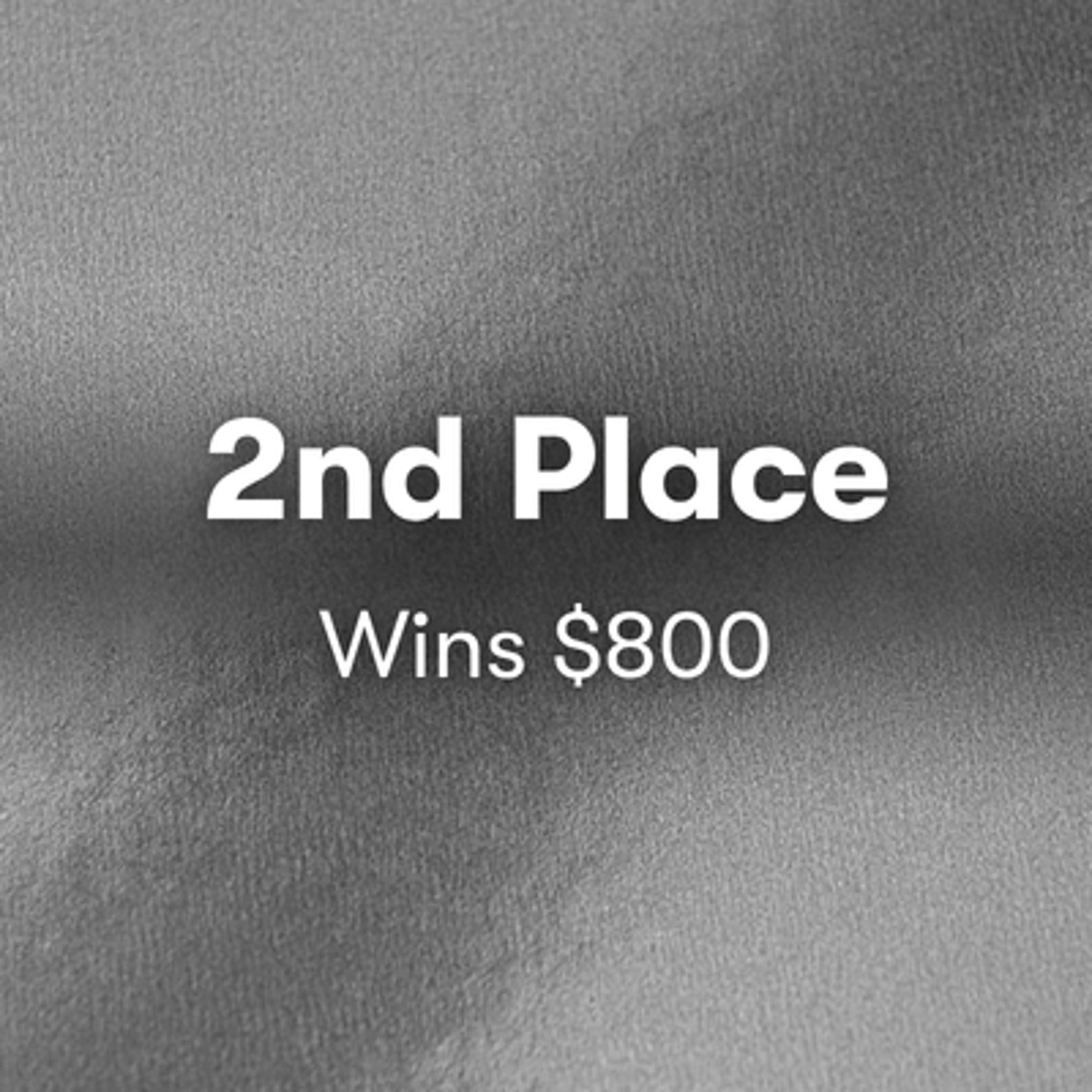 2nd place $800