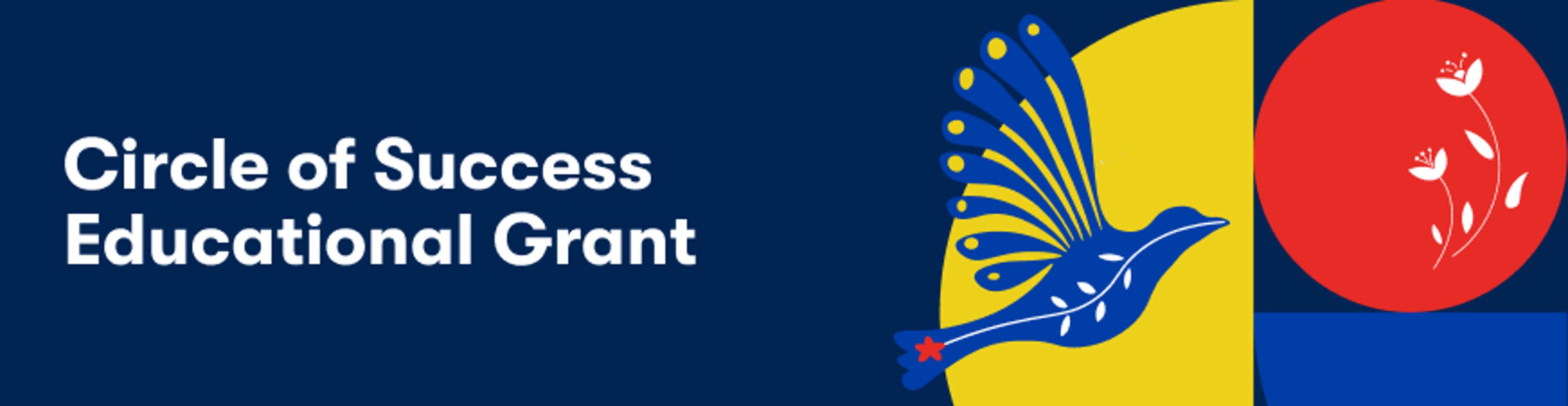 Circle of Success Educational Grant