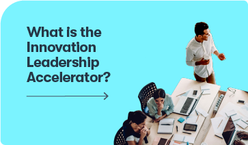 What is the Innovation Leadership Accelerator?