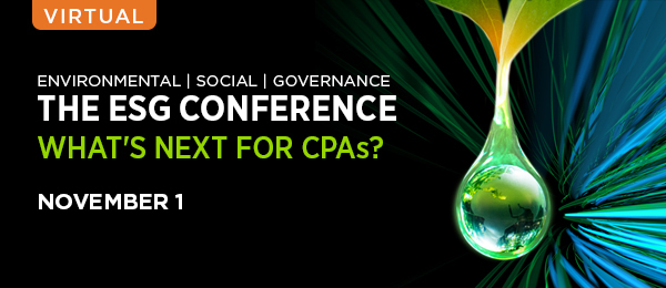 Virtual. Environmental. Social. Governance. The E S G Conference. What's next for C P As? November 1st.